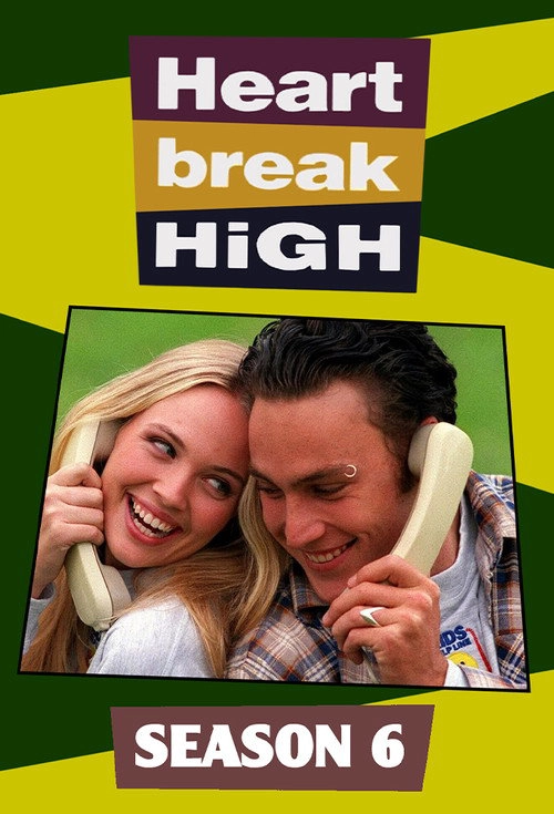 Heartbreak High S6