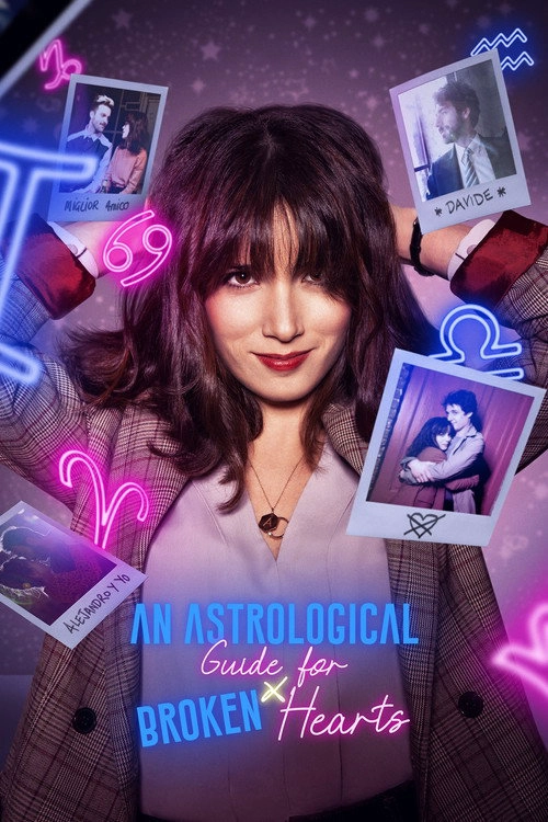 An Astrological Guide for Broken Hearts S2
