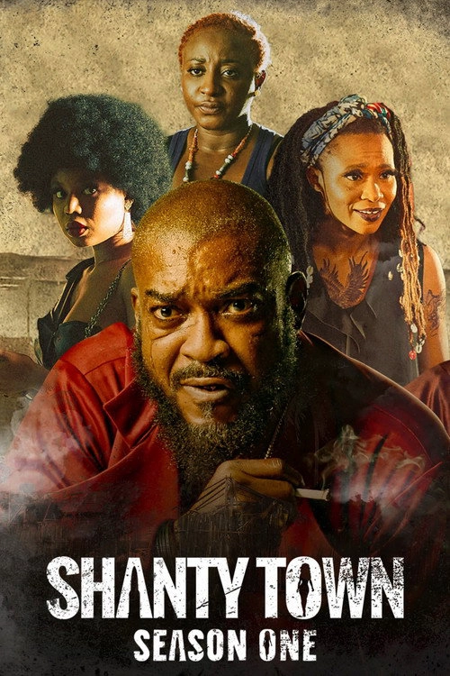 Shanty Town S1