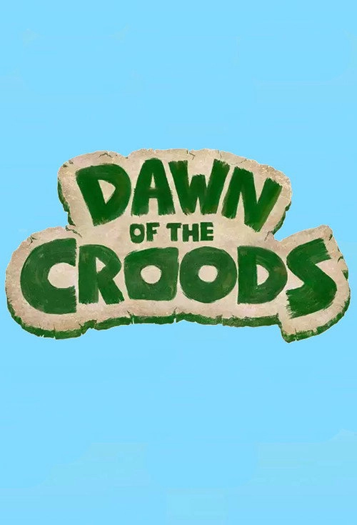 Dawn of the Croods S1