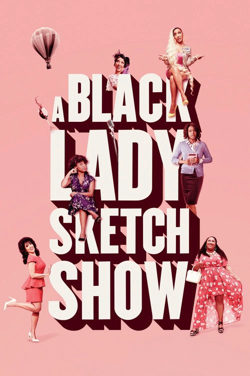 A Black Lady Sketch Show S1