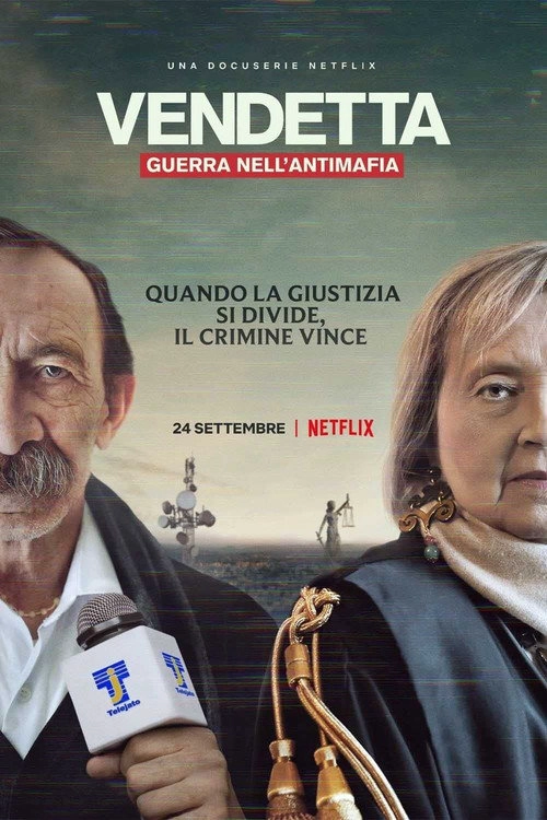 Vendetta: Truth, Lies and The Mafia S1