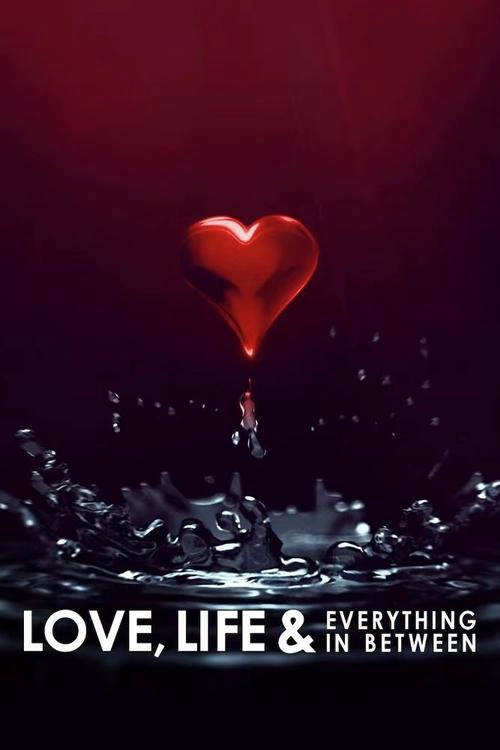 Love, Life & Everything in Between S1