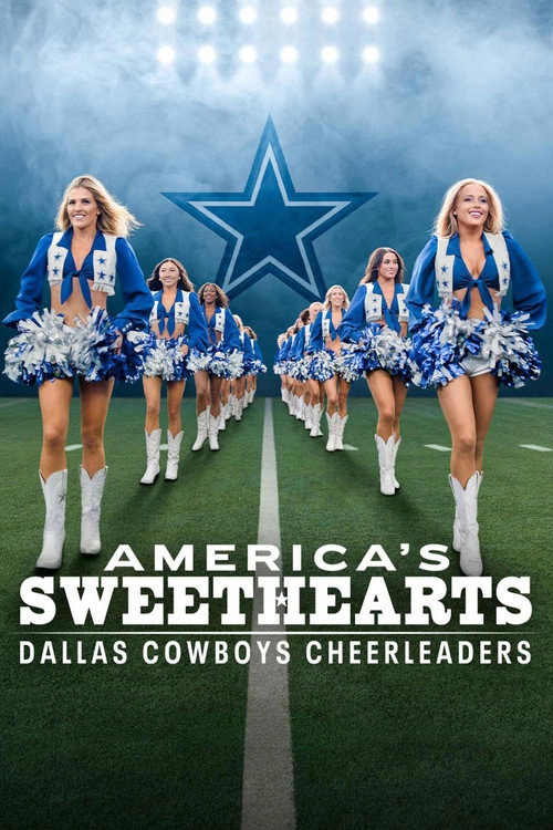 AMERICA'S SWEETHEARTS: Dallas Cowboys Cheerleaders S3