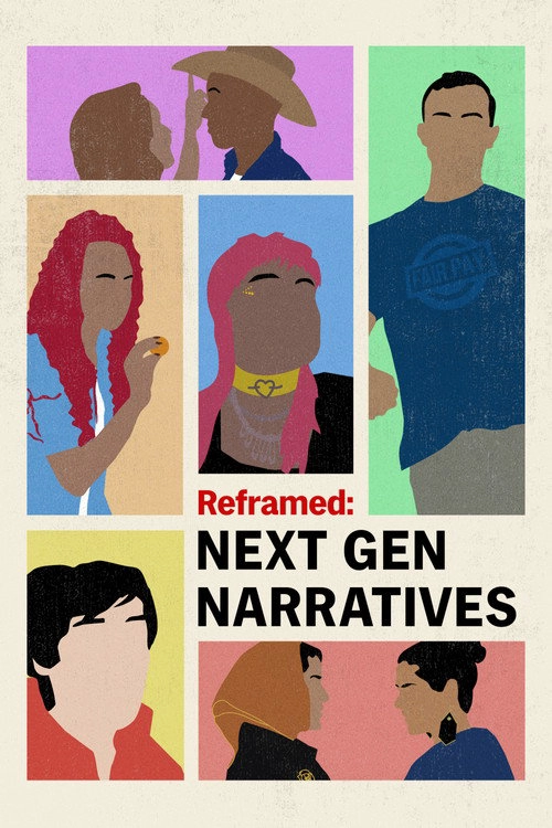 Reframed: Next Gen Narratives S1