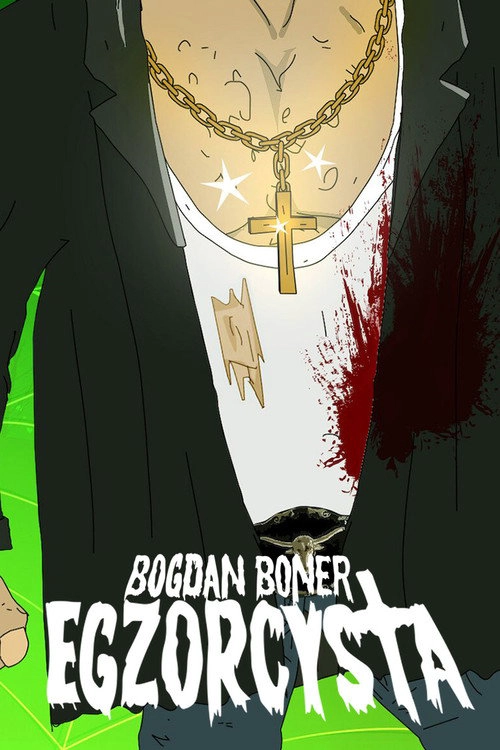 Bogdan Boner: Egzorcysta Musim ke 1