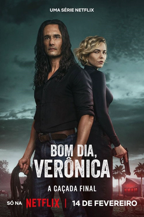 Good Morning, Verônica The Final Hunt