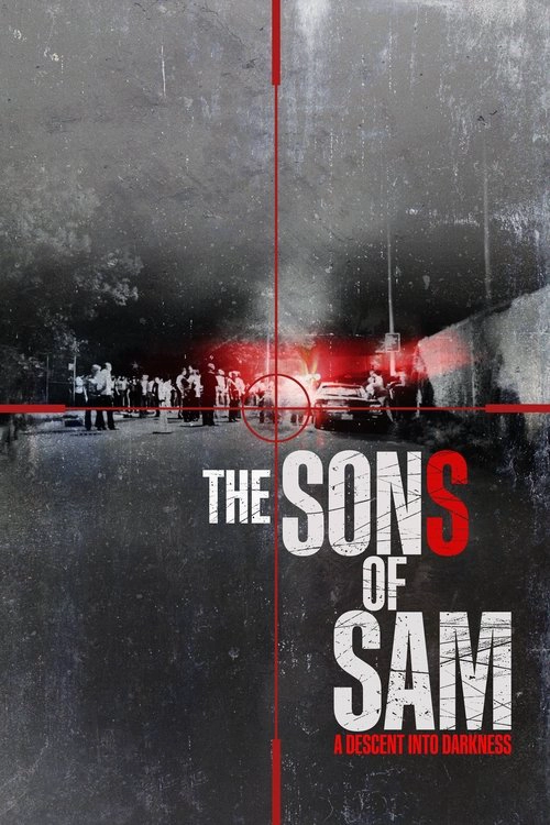 The Sons of Sam: A Descent into Darkness Limited Series