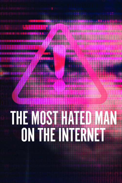 The Most Hated Man on the Internet Limited Series