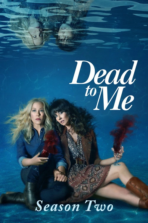 Dead to Me Musim ke 2