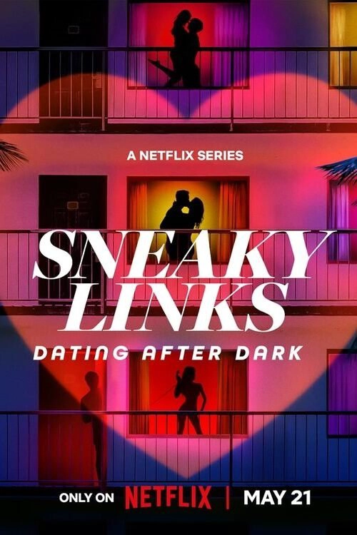 Sneaky Links: Dating After Dark S1