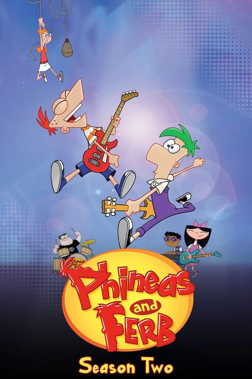 Phineas and Ferb S2