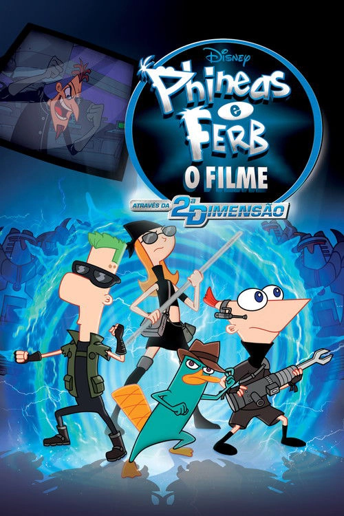 Phineas and Ferb The Movie: Across the 2nd Dimension