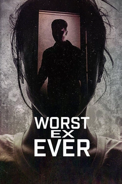 Worst Ex Ever S1