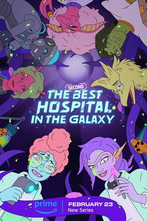 The Second Best Hospital in the Galaxy Musim ke 1