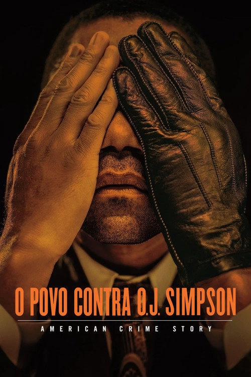 American Crime Story The People v. O.J. Simpson