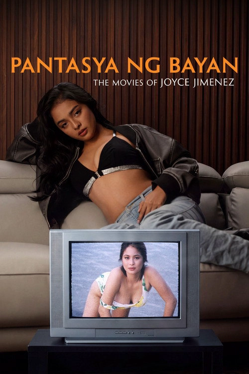 Pantasya Ng Bayan: The Movies Of Joyce Jimenez