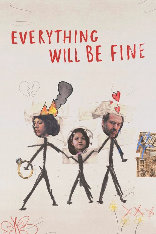 Everything Will Be Fine S1