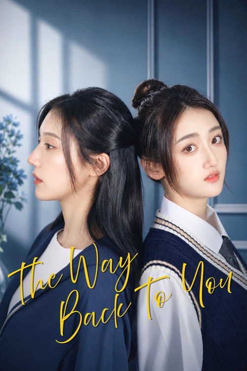 The Way Back to You Musim ke 1