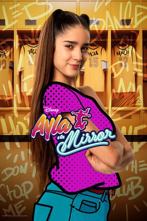 Ayla and The Mirrors S1