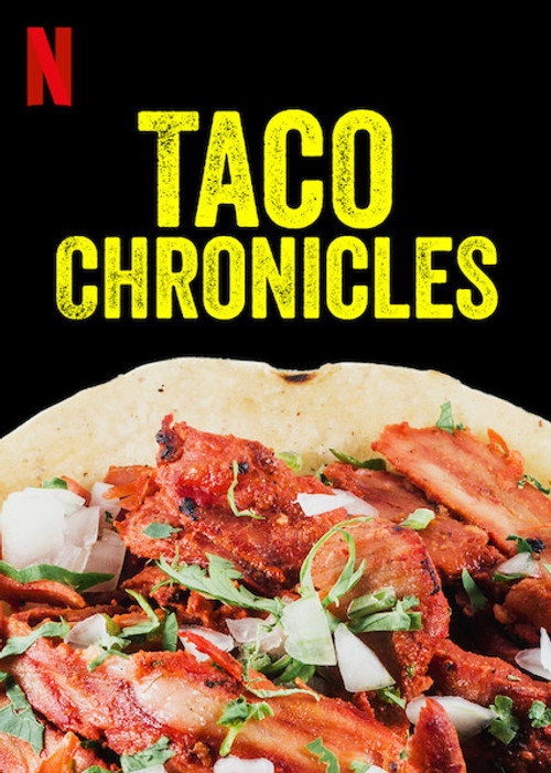 Taco Chronicles Volume 1