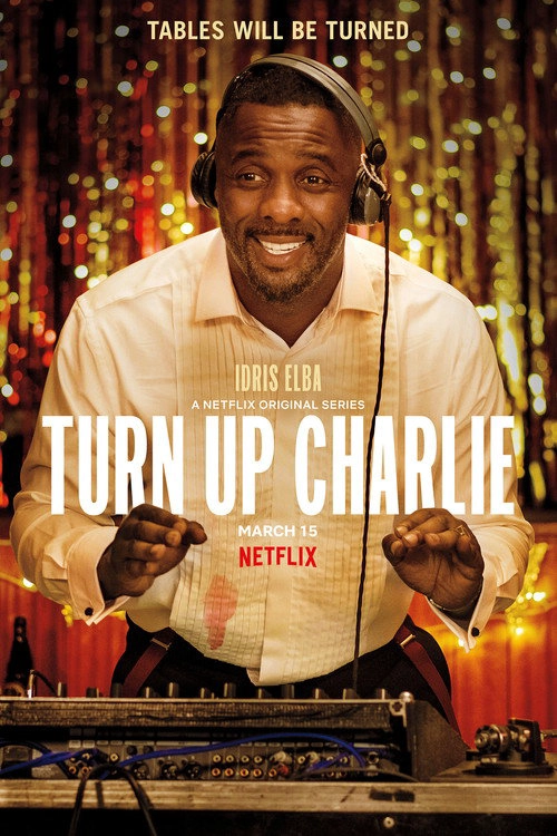 Turn Up Charlie S1