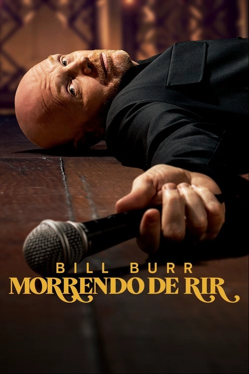 Bill Burr: Drop Dead Years