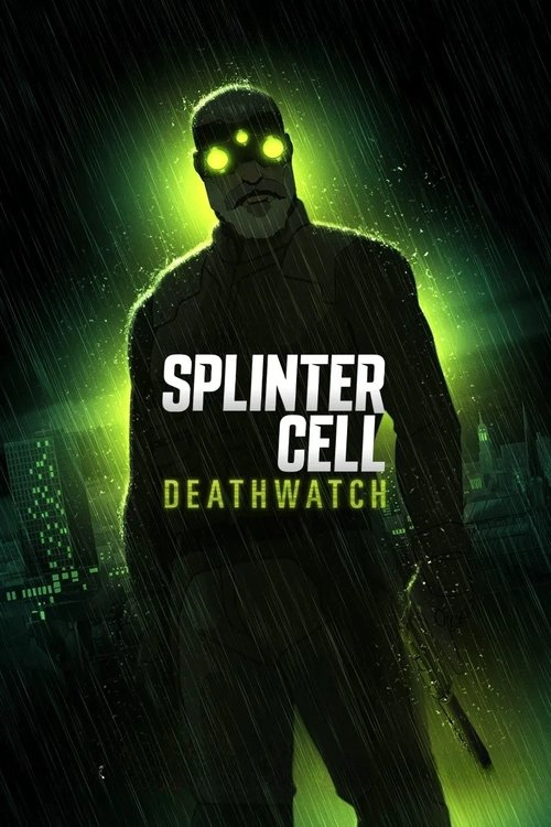 Splinter Cell: Deathwatch S1