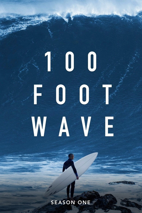 100 Foot Wave S1