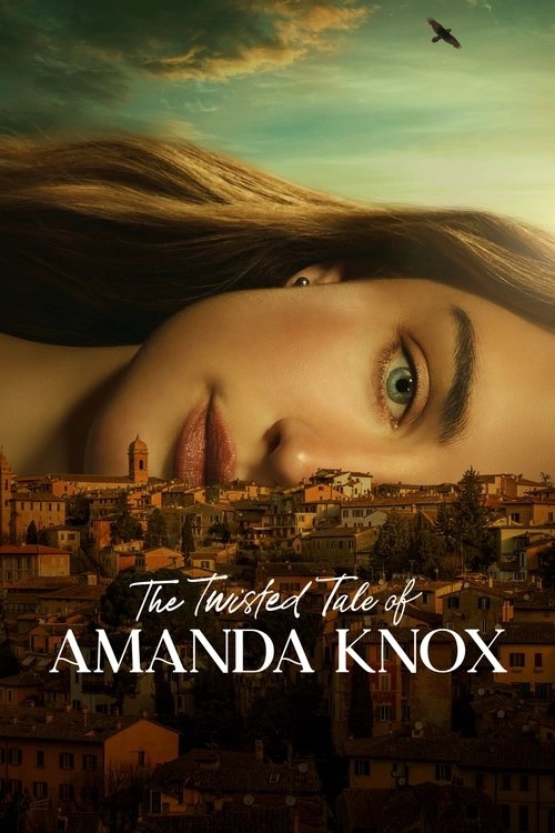 The Twisted Tale of Amanda Knox Miniseries