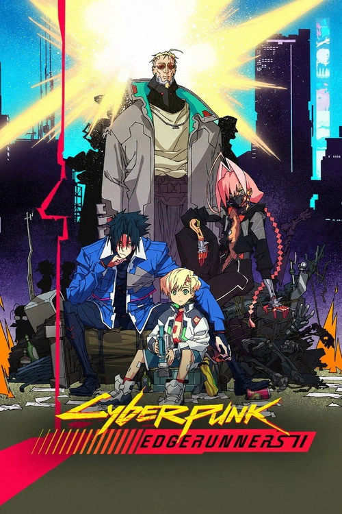 Cyberpunk: Edgerunners Cyberpunk: Edgerunners 2