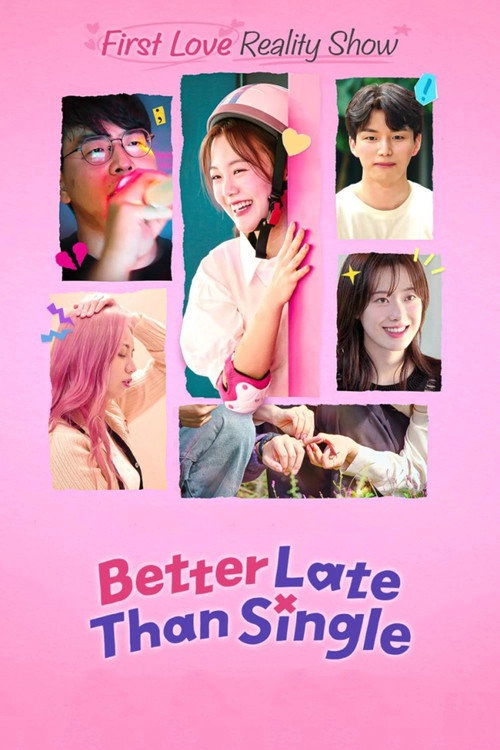 Better Late Than Single S1