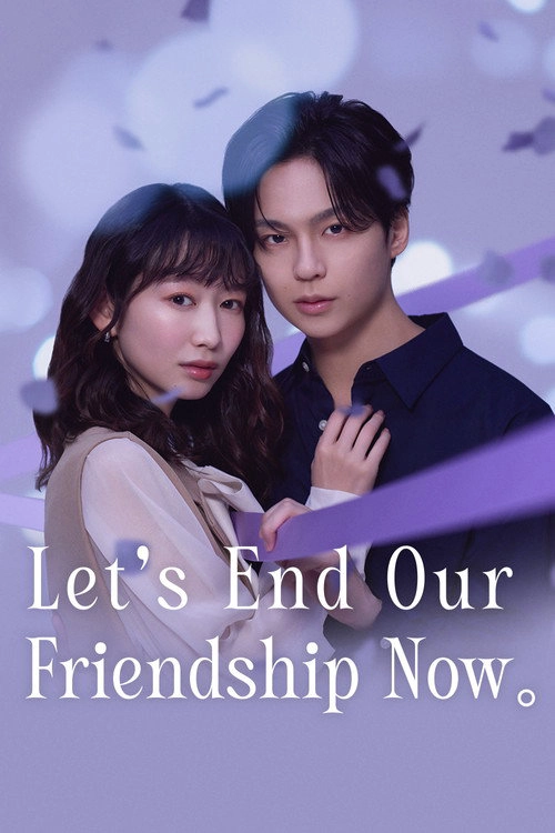 Let's End Our Friendship Now S1