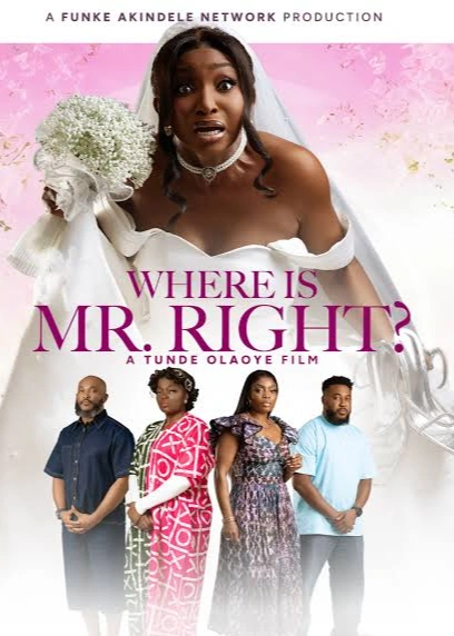 Where is Mr. Right?