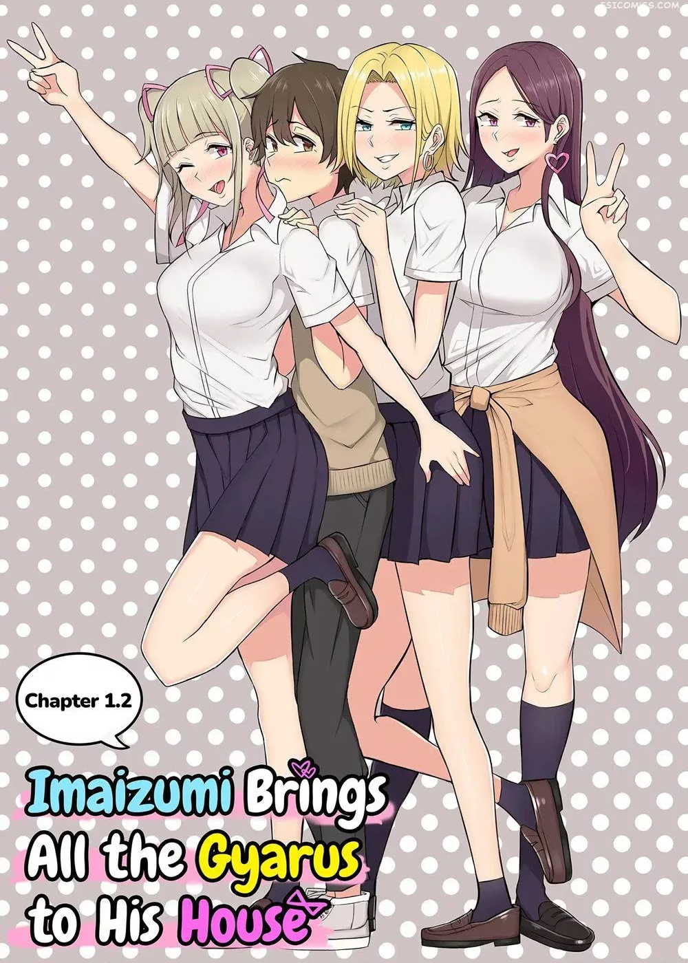 Imaizumi Brings All the Gyarus to His House