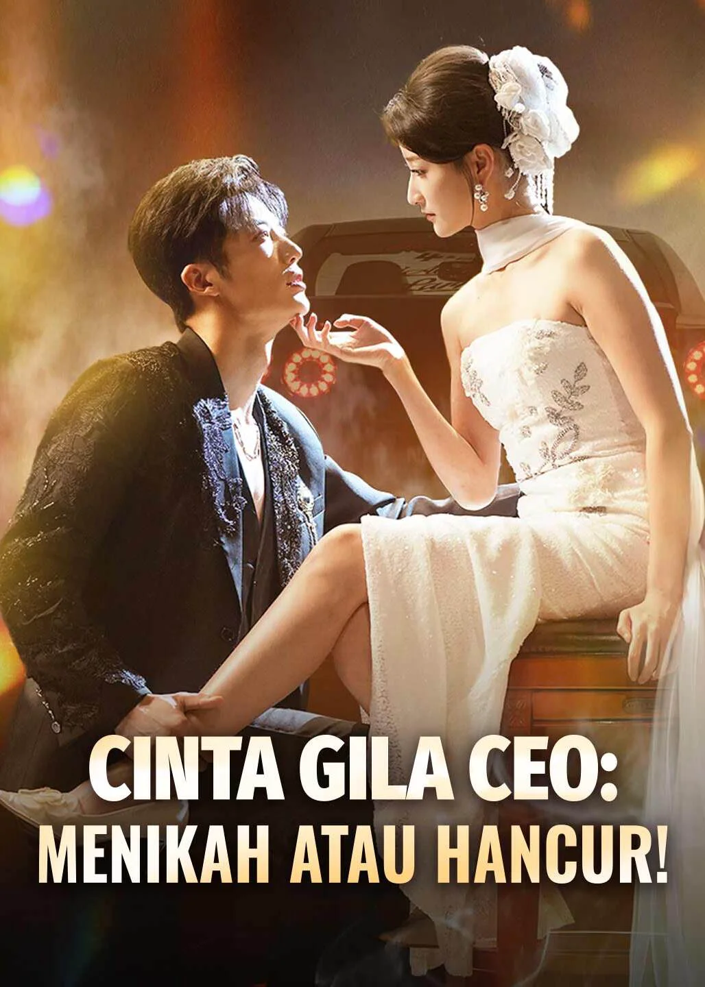 Cinta Gila Sang CEO: Nikah atau Kandas