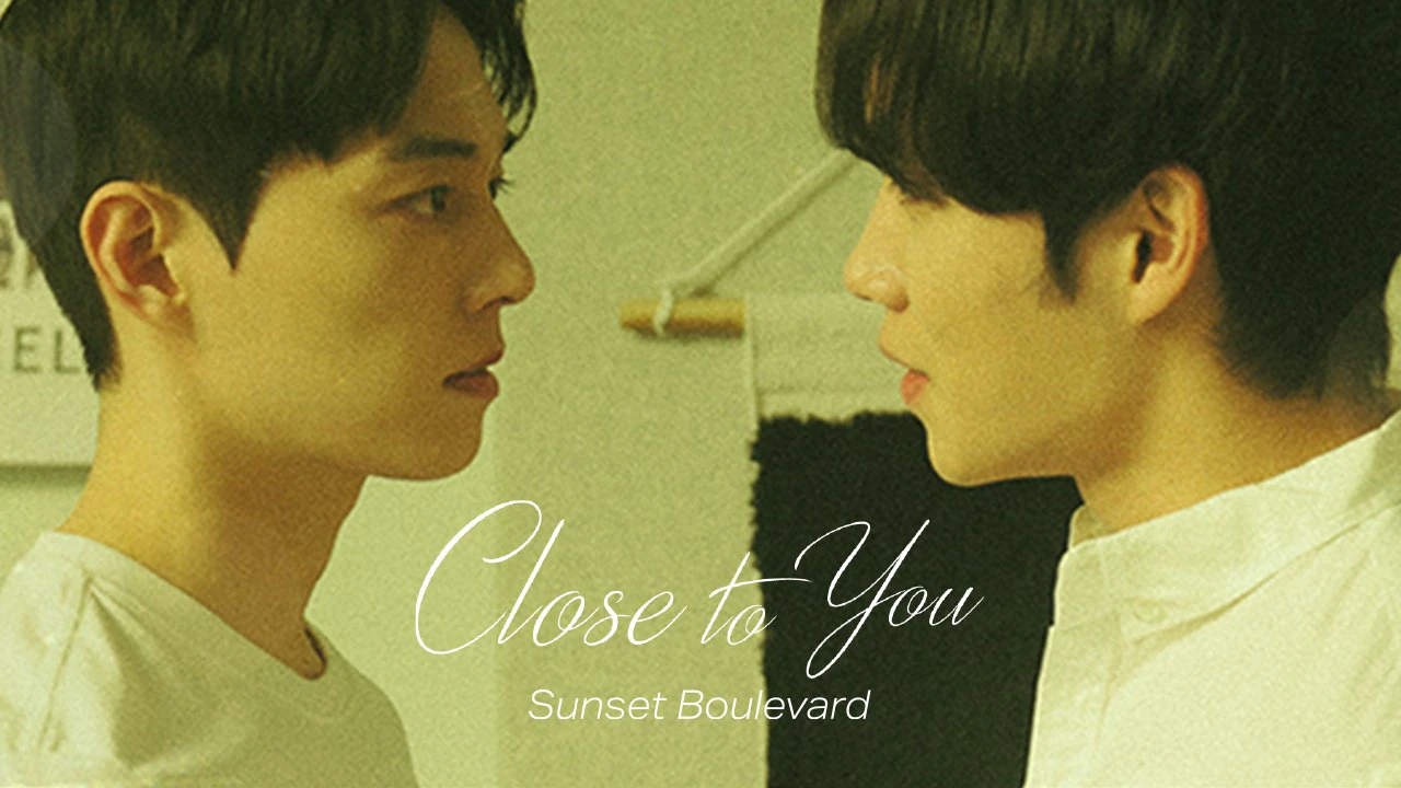 Close to You: Sunset Boulevard